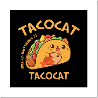 Tacocat spelled backwards is tacocat Posters and Art